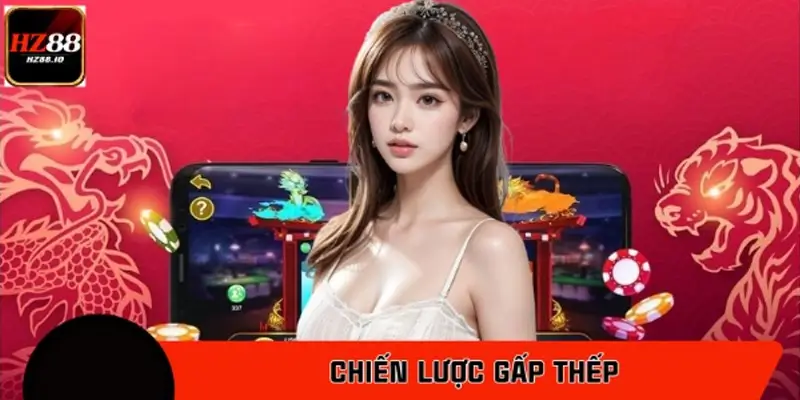 Chiến Lược Gấp Thếp Trong Rồng Hổ Tại HZ88 Có Hiệu Quả Không?